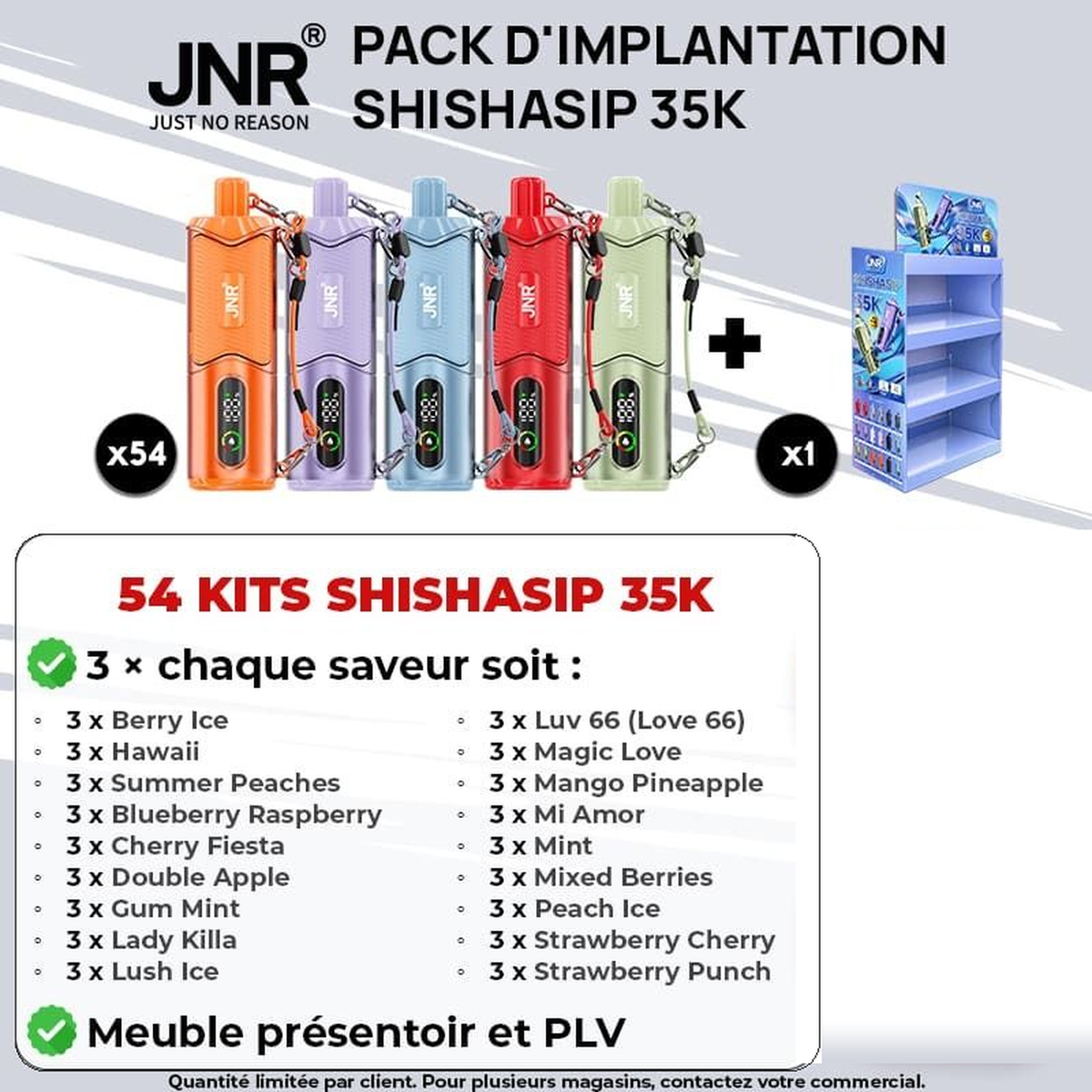 Offre d'implantation Shishasip 35K JNR
