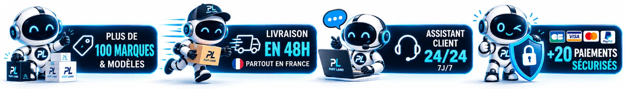 Quatre robots Puff Land : plus de 100 marques, livraison en 48 h, assistance client 24 h sur 24 et plus de 20 moyens de paiement